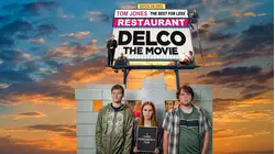 Delco: The Movie