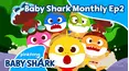 Baby Shark Monthly