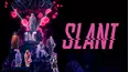 Slant