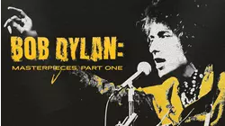 Bob Dylan: Masterpieces, Part One