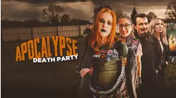 Apocalypse Death Party
