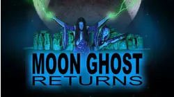 Moon Ghost Returns