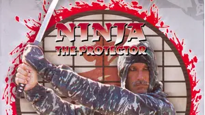 Ninja The Protector