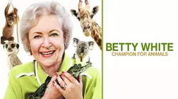 Betty White: Champion for Animals
