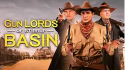 Gun Lords of Stirrup Basin