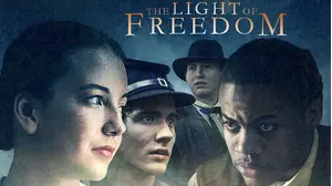 The Light of Freedom