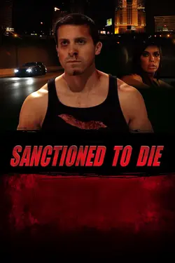 Sanctioned to Die