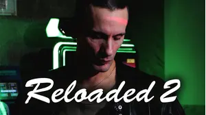Reloaded 2