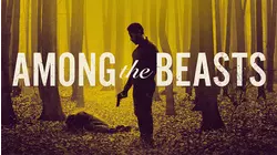 Among the Beasts