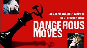 Dangerous Moves