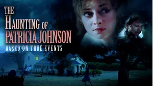 The Haunting of Patricia Johnson