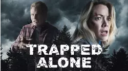 Trapped Alone