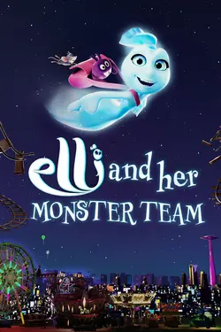 Elli and Her Monster Team