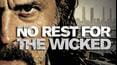 No Rest For The Wicked