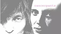 Cancerpants