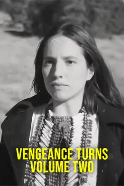 Vengeance Turns Vol 2
