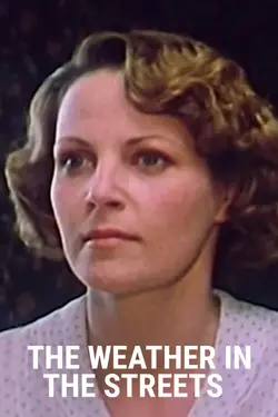 The Weather in the Streets