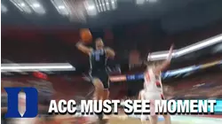 Duke's Wendell Moore Winds Up For Tomahawk Slam | ACC Must See Moment