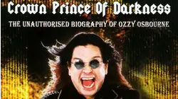 Ozzy Osbourne - Crown Princeof Darkness Unauthorized