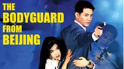 The Bodyguard From Beijing [English-Language Version] [Broadcast Edit]