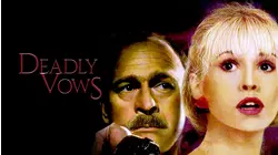 Deadly Vows