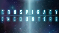 Conspiracy Encounters