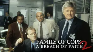 Family of Cops II: A Breach of Faith