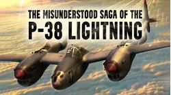 The Misunderstood Saga of the P-38 Lightning