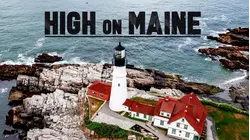 High on Maine