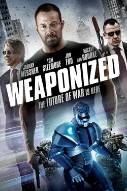 Weaponized