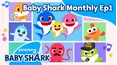 Baby Shark Monthly