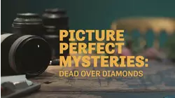 Misterios de imagen perfecta: Muerte por diamantes