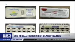 FDA elevates egg recall to highest risk level over salmonella concerns