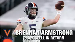 Virginia QB Brennan Armstrong Plays Well In Return