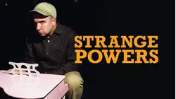 Strange Powers: Stephin Merritt and The Magnetic Fields