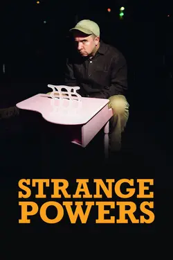 Strange Powers: Stephin Merritt and The Magnetic Fields