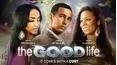The Good Life