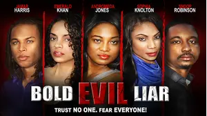 Bold Evil Liar