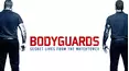 Bodyguards: Secret Lives from the Watchtower