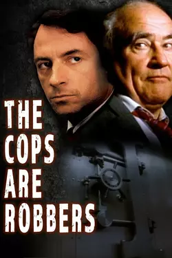 The Cops Are Robbers