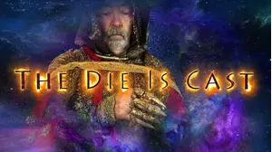 The Die Is Cast