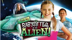 I Think My Babysitter is an Alien