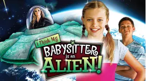 I Think My Babysitter is an Alien