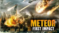 Meteor: First Impact