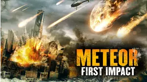 Meteor: First Impact