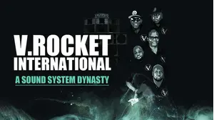 V. Rocket International: A Sound System Dynasty