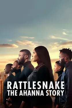 Rattlesnake: The Ahanna Story