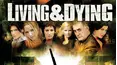 Living & Dying