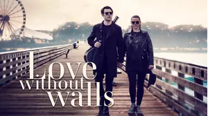 Love Without Walls