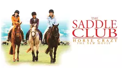 Saddle Club: Horse Crazy